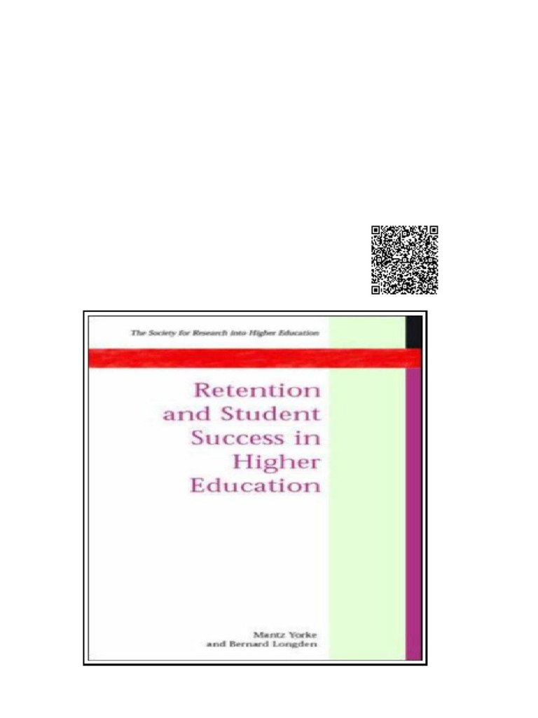 Retention Student Success in Higher Education 1st Edition Mantz Yorke | PDF