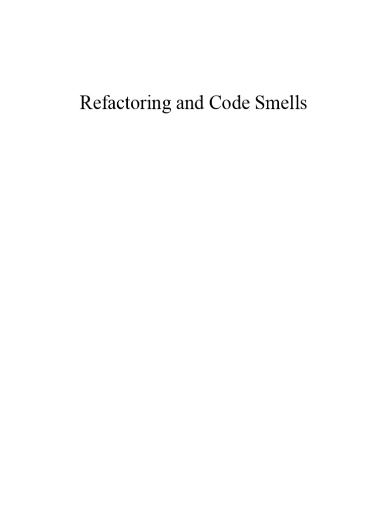 Refactoring and Code Smells - Part2 | PDF | Inheritance (Object ...