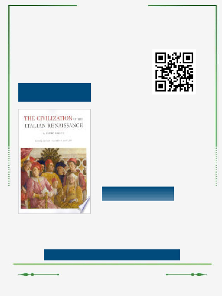The Civilization of The Italian Renaissance A Sourcebook 2nd Edition ...
