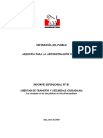 Informe Defensorial 81. Libertad de Transito y Seguridad Ciudadana