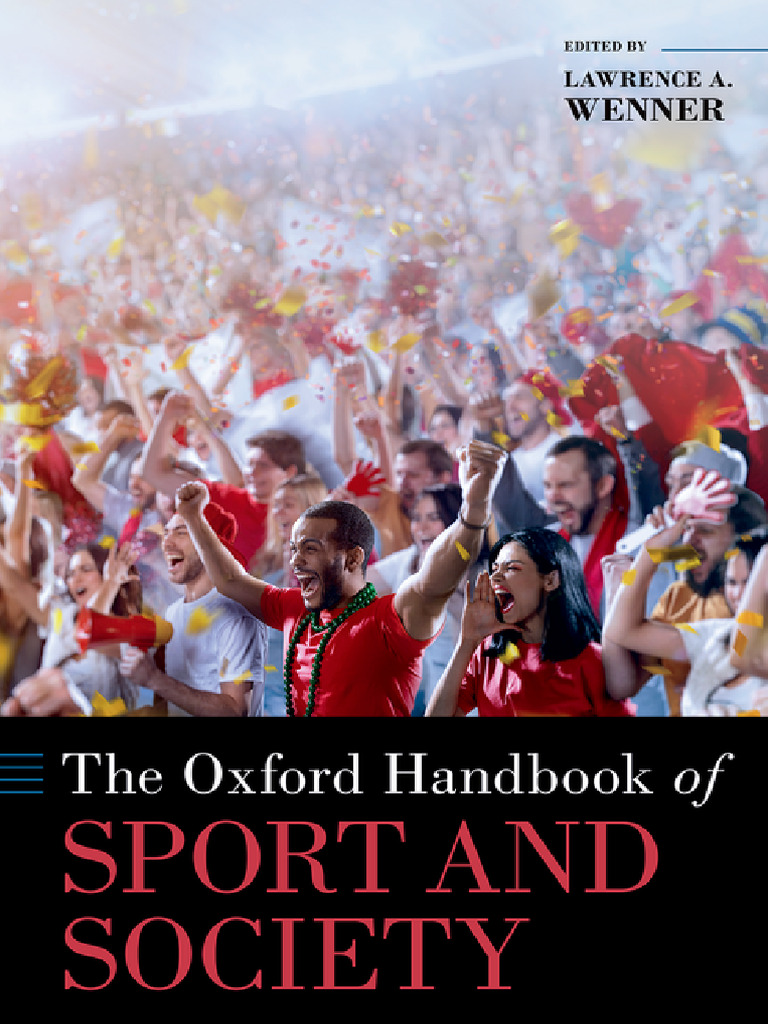 The Oxford Handbook of Sport and Society 9780197519011 0197519016 ...