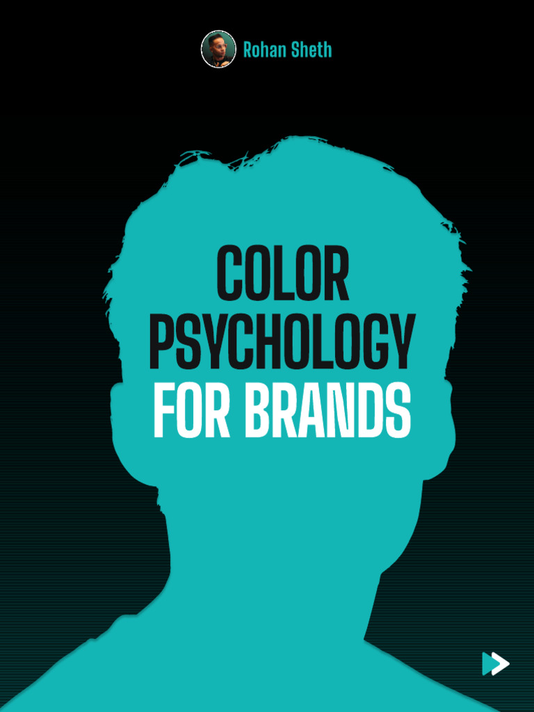 Color Psychology For Brands: Rohan Sheth | PDF