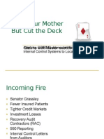 Trust Your Mother but Cut the Deck (Internal Controls in Local Hospitals)