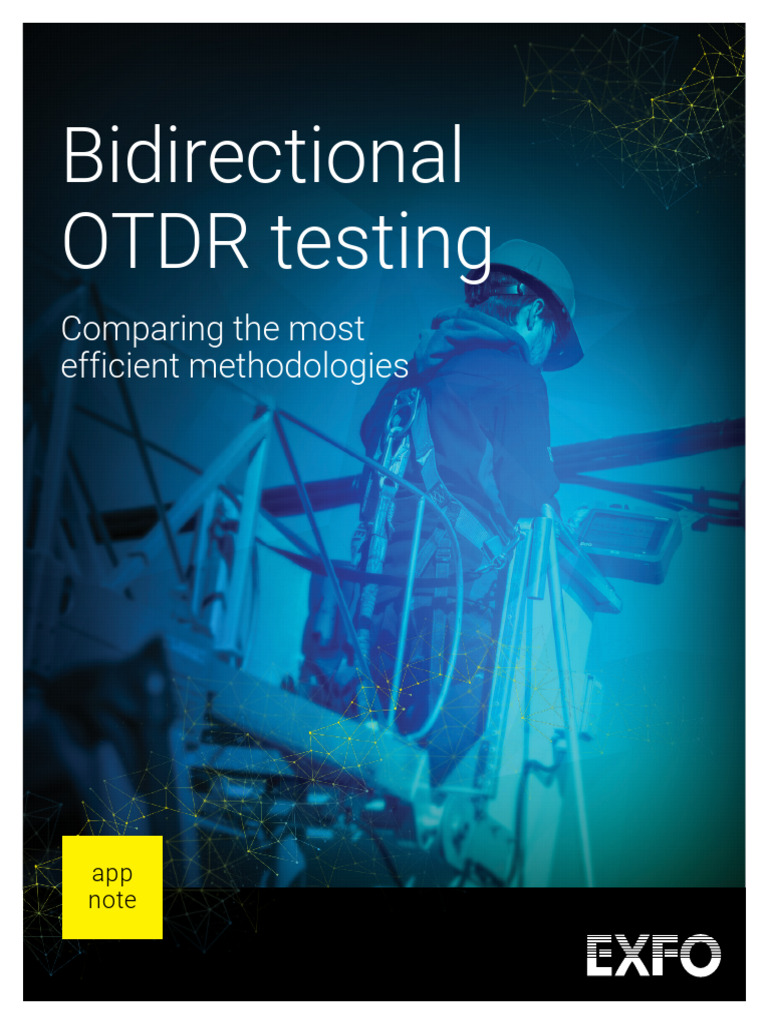 Exfo Anote392 Bidirectional Otdr Testing Comparing Methodologies12 | PDF