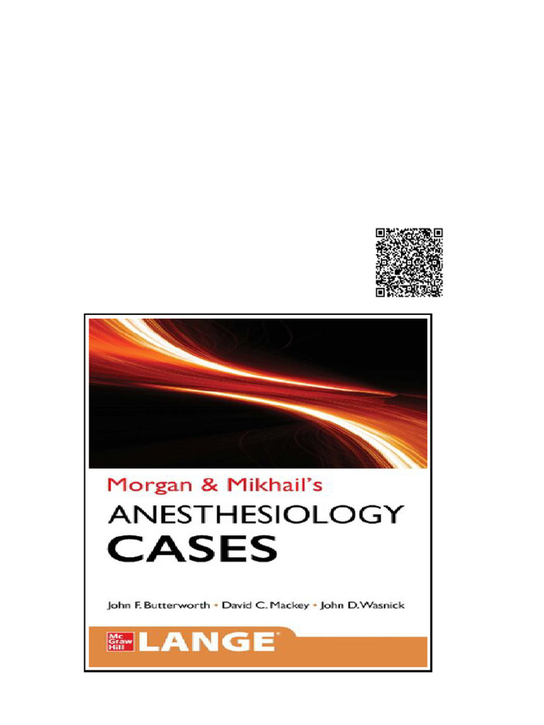 Morgan and Mikhail'S Clinical Anesthesiology Cases 1St Edition - Ebook PDF | PDF