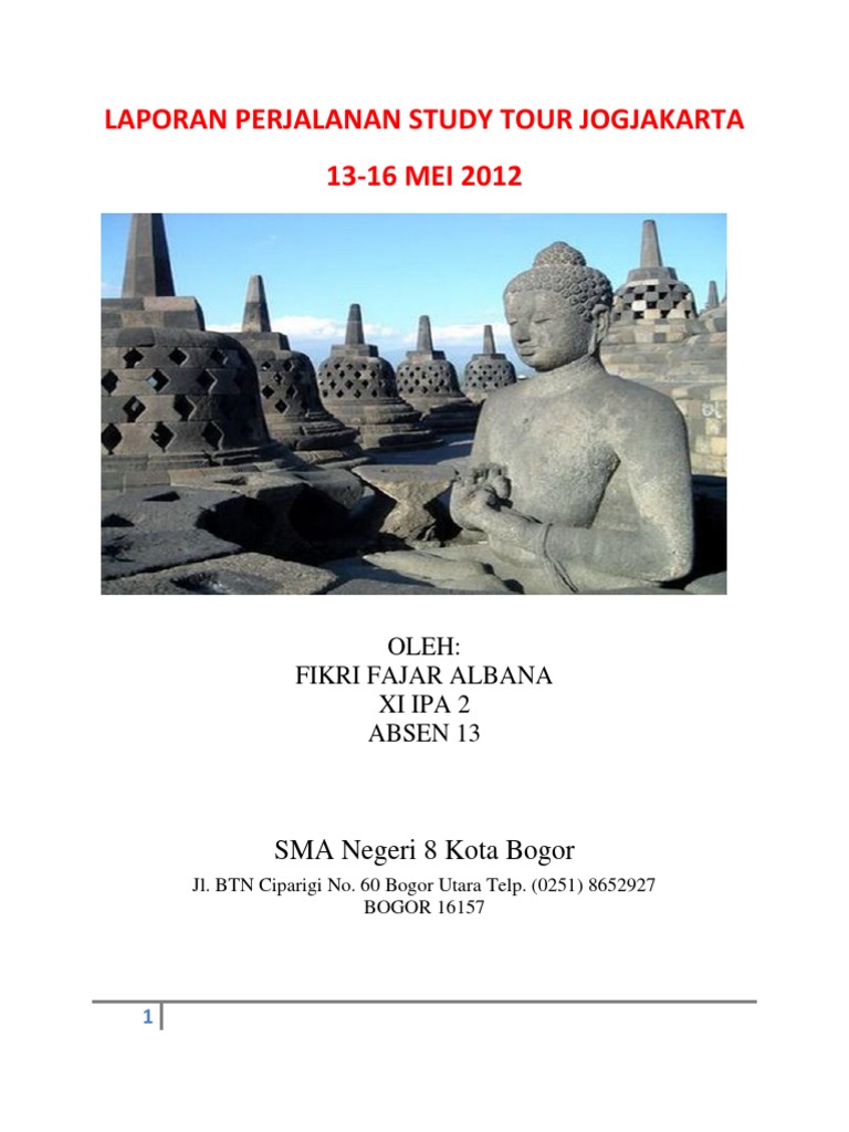 Contoh Laporan Perjalanan Ke Candi Borobudur Barisan Contoh