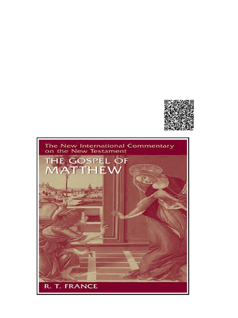 The Gospel of Matthew The New International Commentary On The New ...