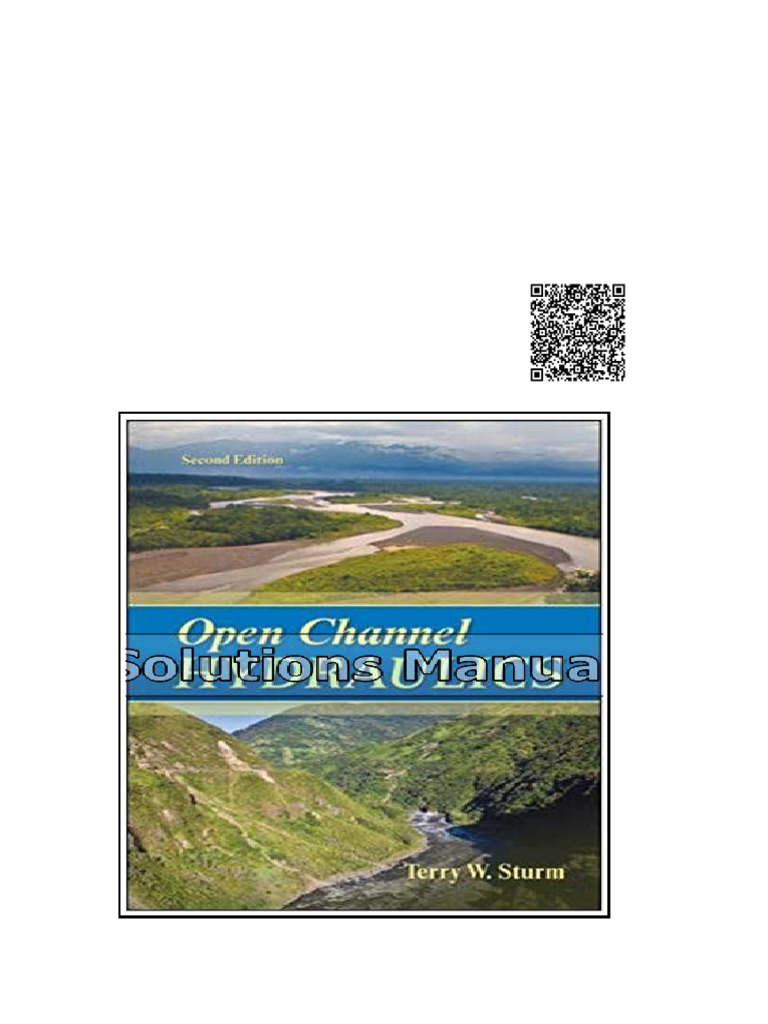 Open Channel Hydraulics 2nd Edition Sturm Solutions Manual | PDF