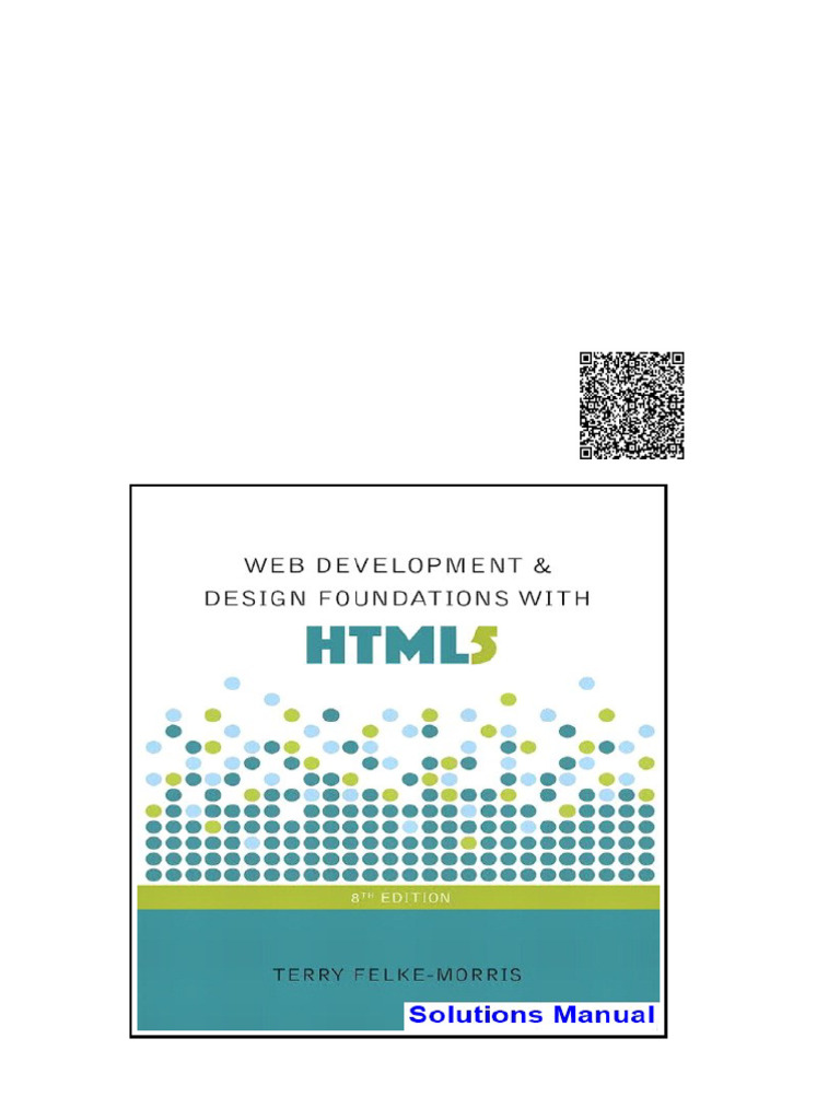 Web Development and Design Foundations With Html5 8Th Edition Felke ...