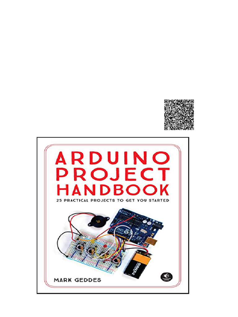 Arduino Project Handbook 25 Practical Projects To Get You Started 1st ...