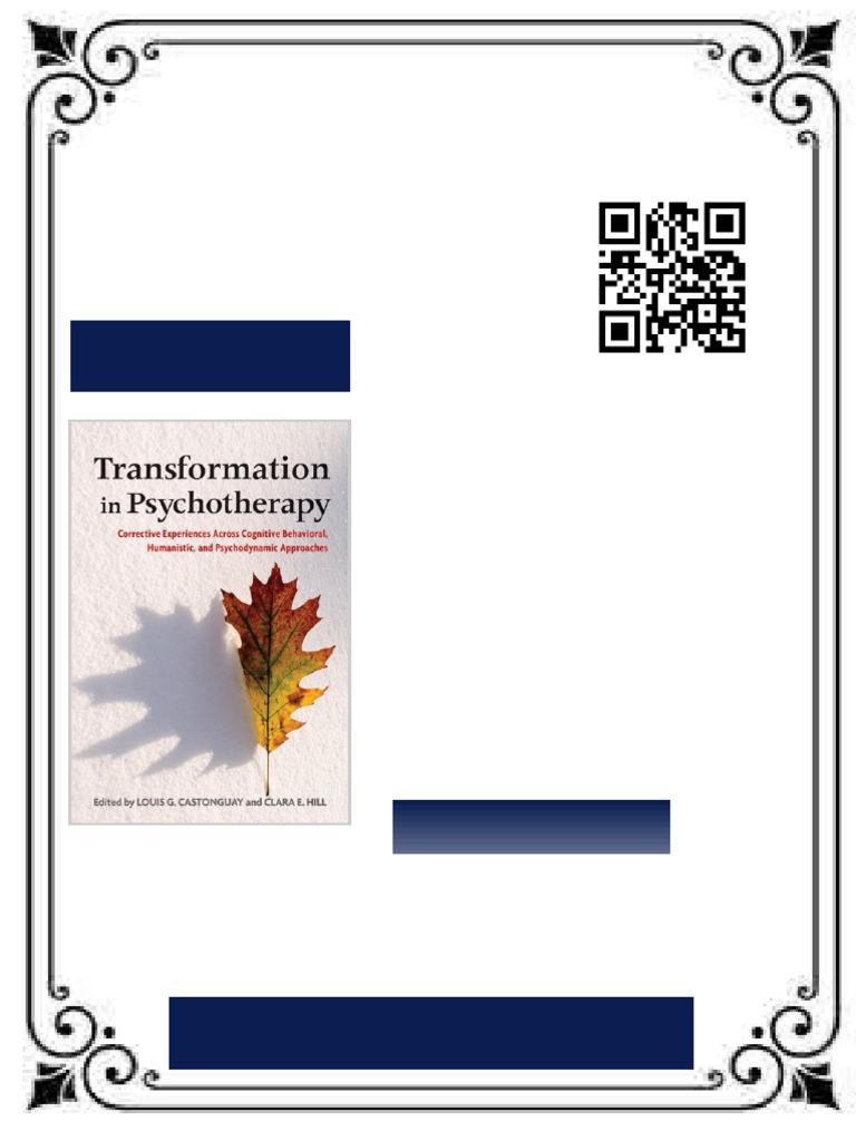 Transformation in Psychotherapy Corrective Experiences Across Cognitive ...