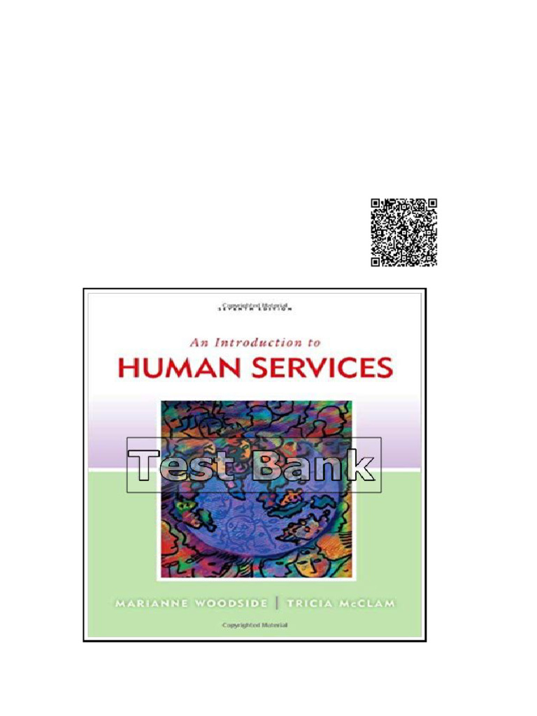 Introduction To Human Services 7th Edition Woodside Test Bank | PDF