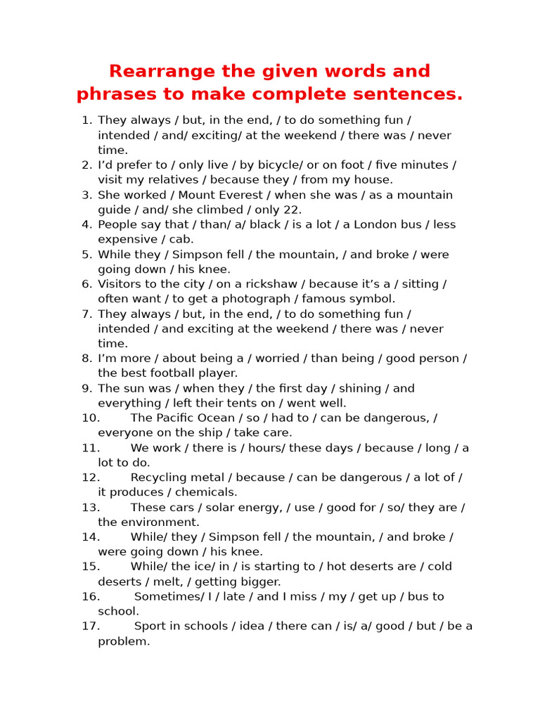 Rearrange The Given Words and Phrases To Make Complete Sentences | PDF