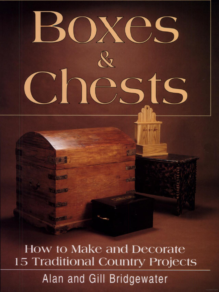 Boxes Chests How To Make and Decorate 15 Traditional Country Projects ...