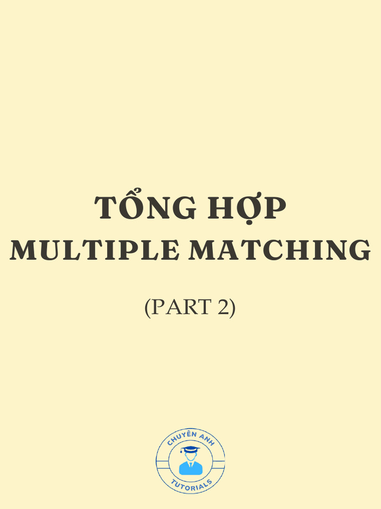 T NG H P Multiple Matching (Part 2) | PDF