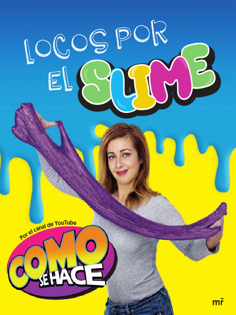 Locos Por El Slime | PDF
