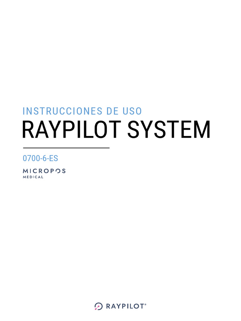 0700 6 ES Raypilot System Instructions For Use PQ | PDF | Terapia de ...