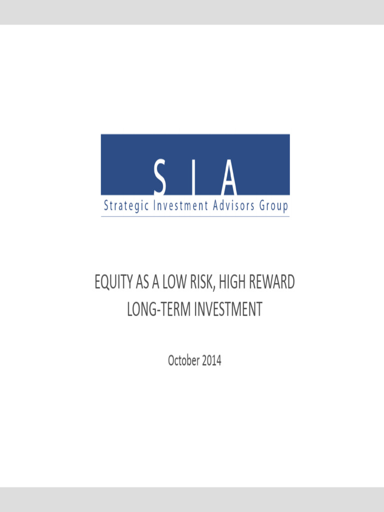 Equity As A Low Risk High Reward | PDF | Investing | Bonds (Finance)