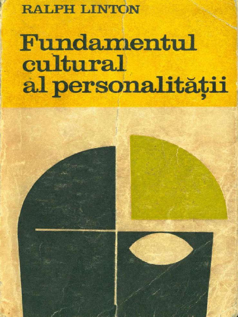 Linton, Ralph - Fundamentul Cultural Al Personalitătii - Scan | PDF