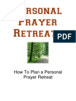 2008 Prayer Retreats