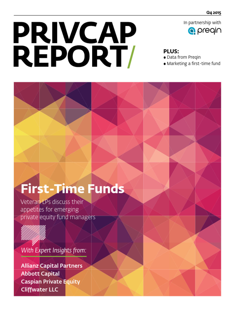2015 Privcap FirstTimeFunds Preqin-1 | PDF | Private Equity | Private ...