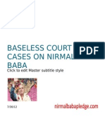 Nirmal Baba: Baseless Court Cases On Nirmal Baba