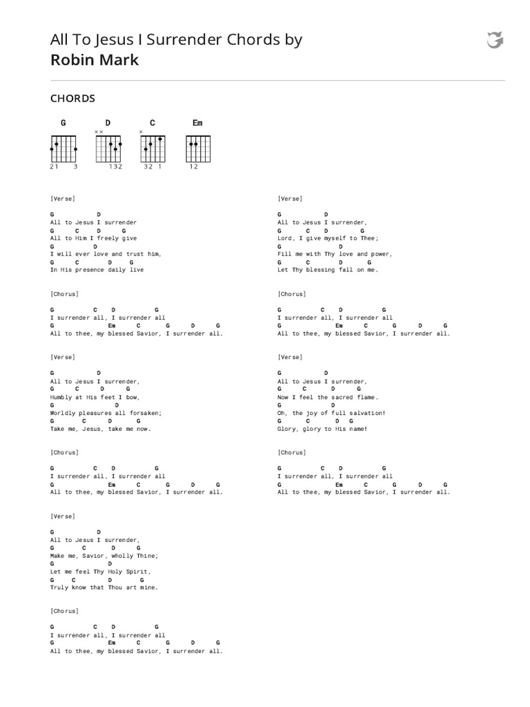 All To Jesus I Surrender Chords by Robin Marktabs at Ultimate Guitar ...