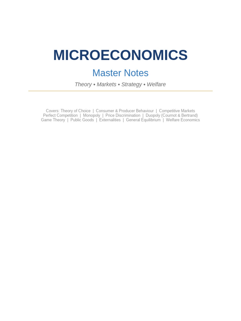 Microeconomics Master Notes | PDF | Welfare Economics | General ...