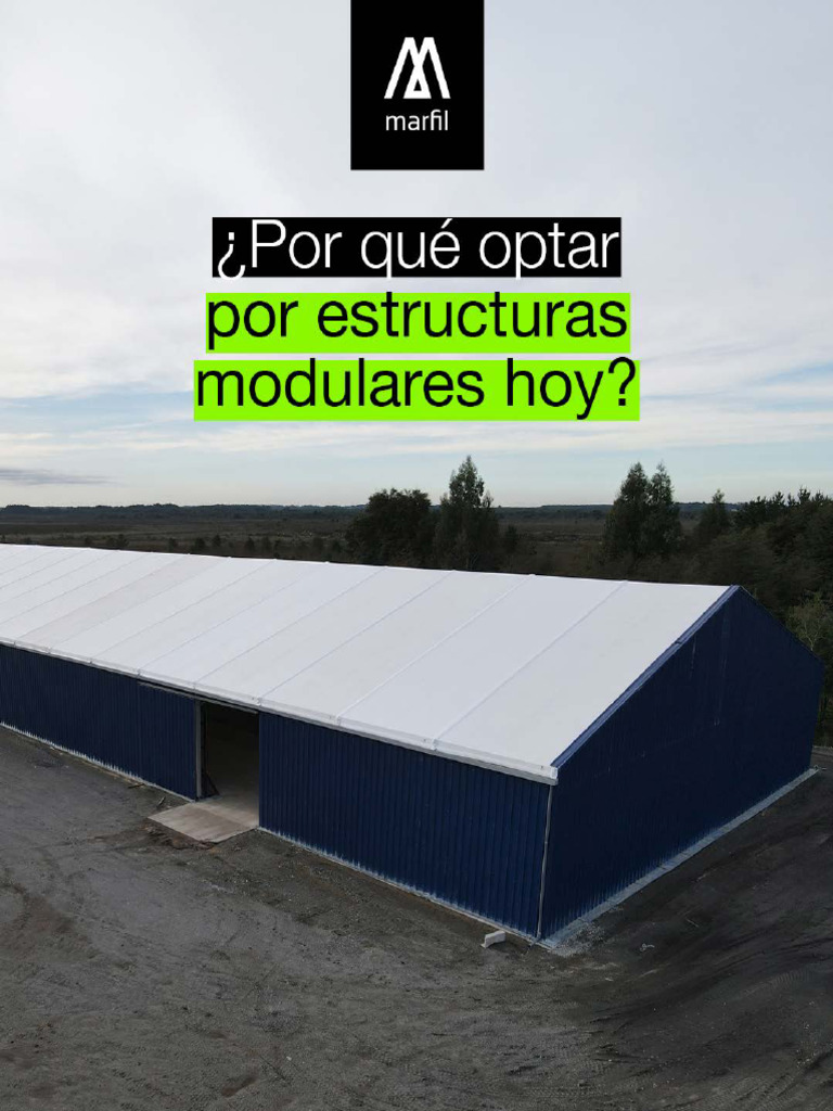 ¿Por Qué Optar Por Estructuras Modulares Hoy | PDF