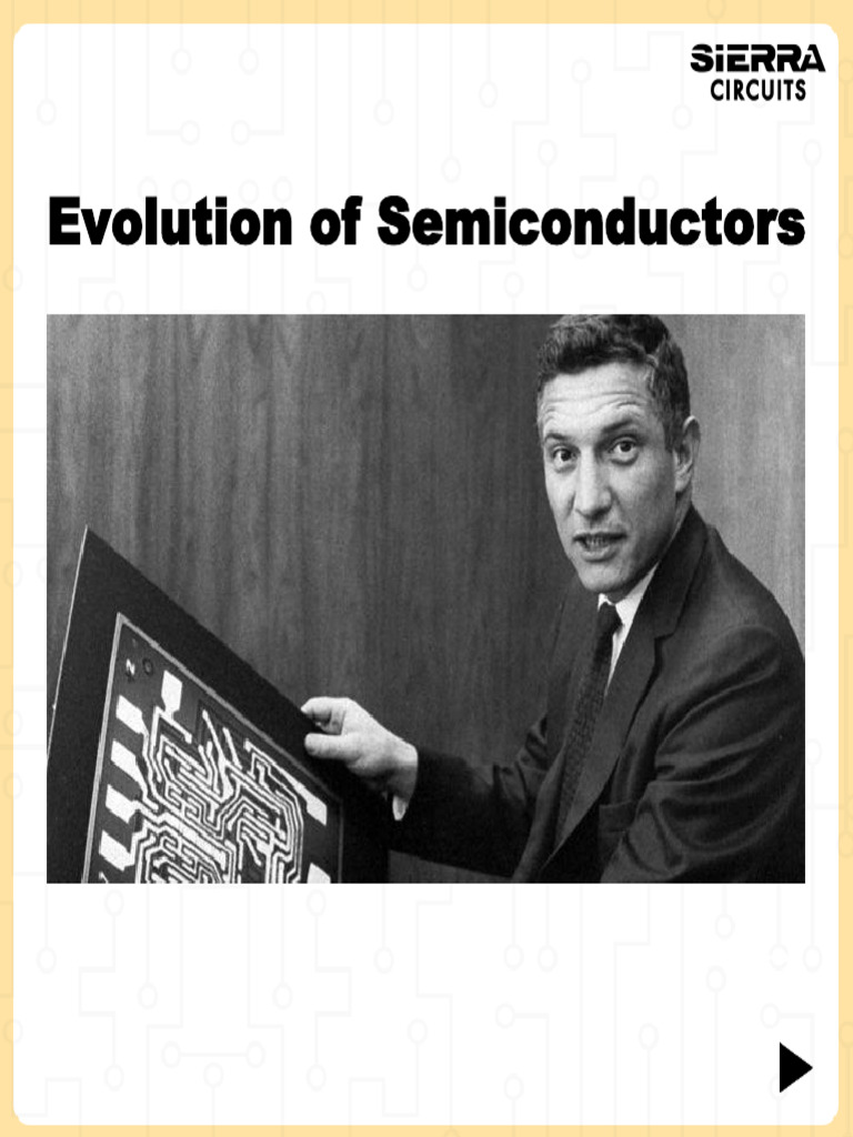 Evolution of Semiconductors - Sierra Circuits | PDF | Transistor ...