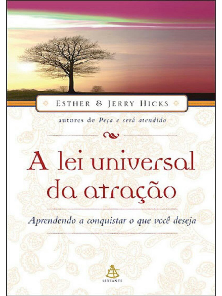 A Lei Universal Da Atração - Esther e Jerry Hicks | PDF | Experiência ...