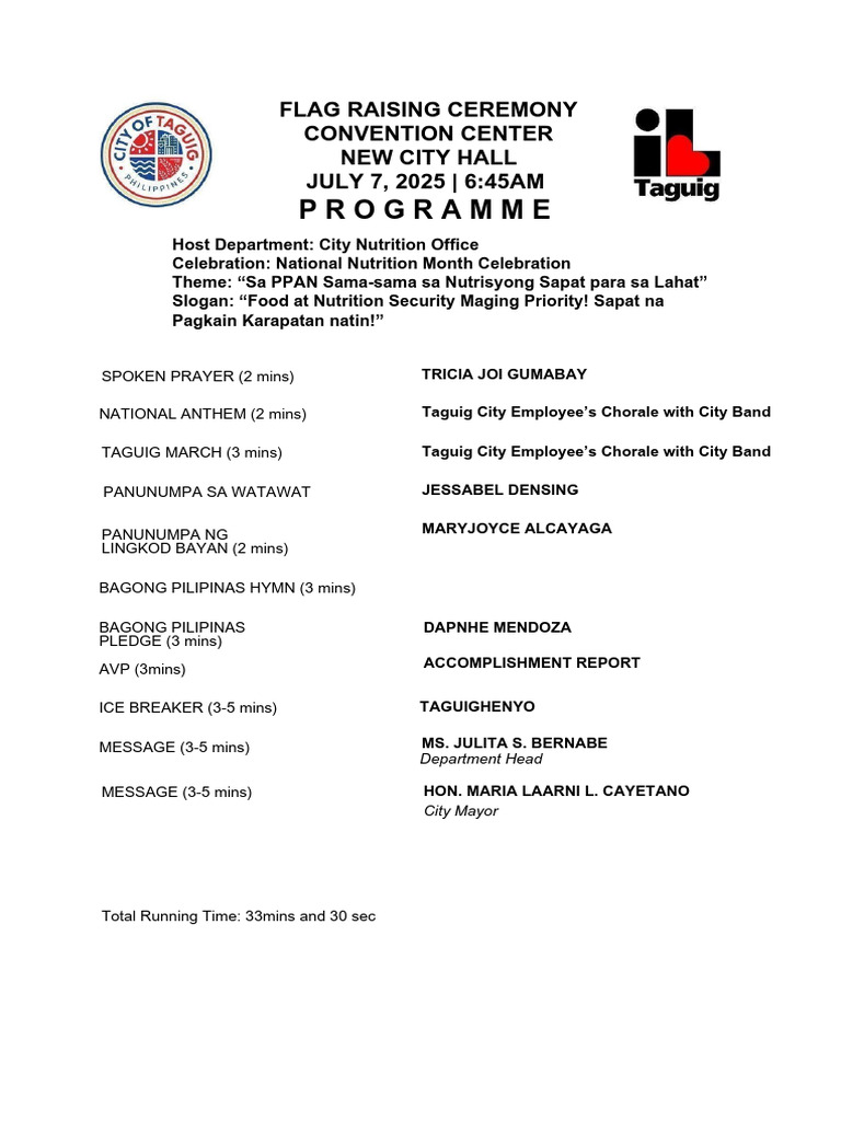 Programme: Flag Raising Ceremony Convention Center New City Hall JULY 7 ...
