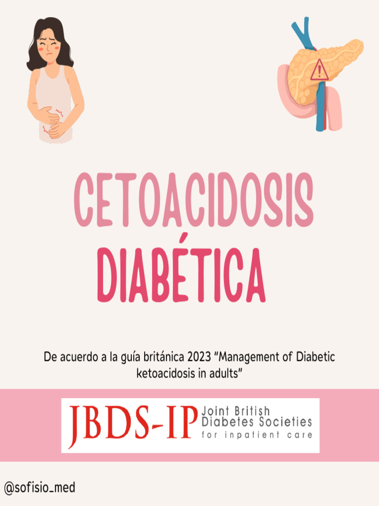Cetoacidosis Diabetica Jbds Ip Resumen | PDF | Medicina CLINICA ...