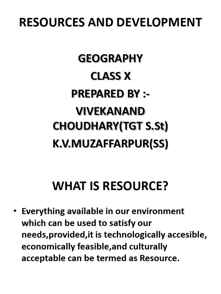 RESOURCES AND DEVELOPMENT Class X - Abhinav Anand | PDF | Soil | Resource