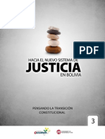 Nuevo Sistema de Justicia en Bolivia - 2011