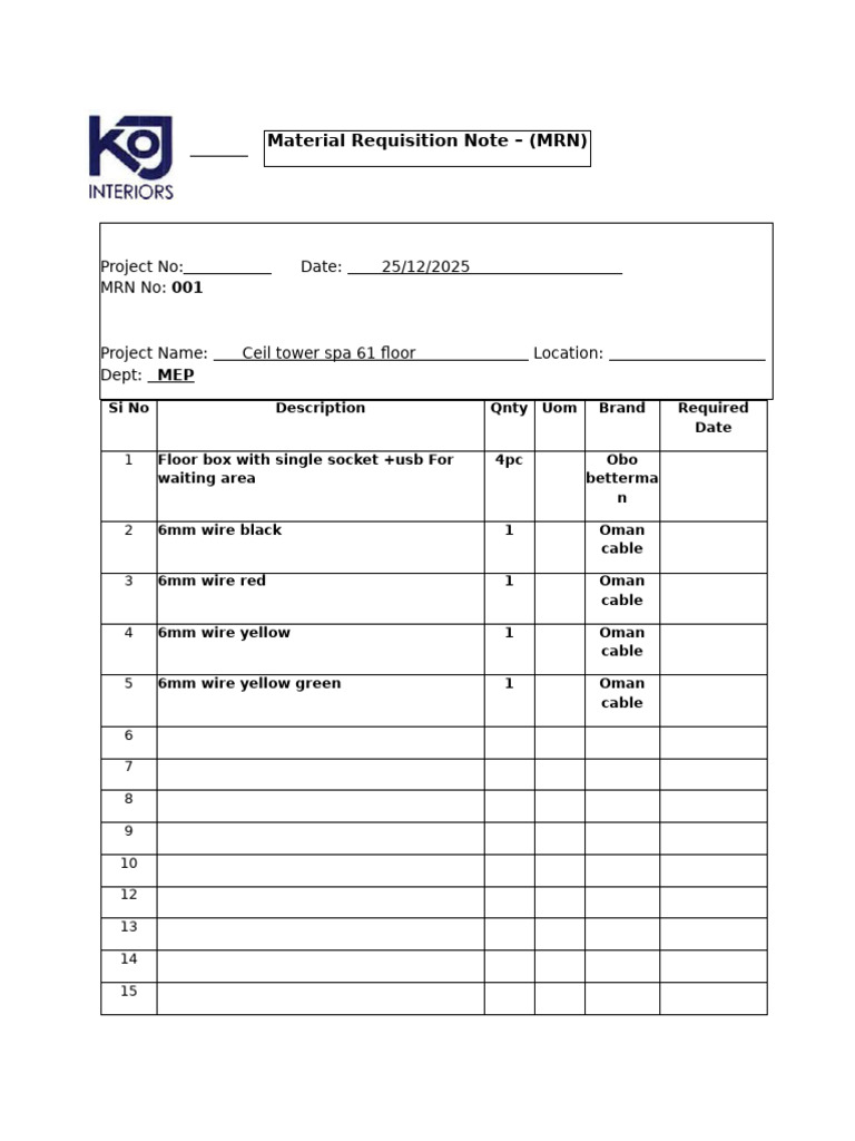 Material Requisition Note - (MRN) : Project No: Date: 25/12/2025 MRN No ...