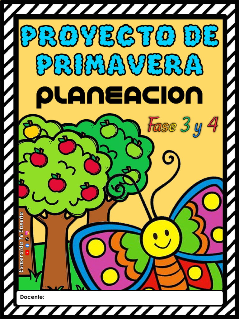??planeación de Primavera - Proyecto de Esmeralda Te Enseña - Fases 3 y ...
