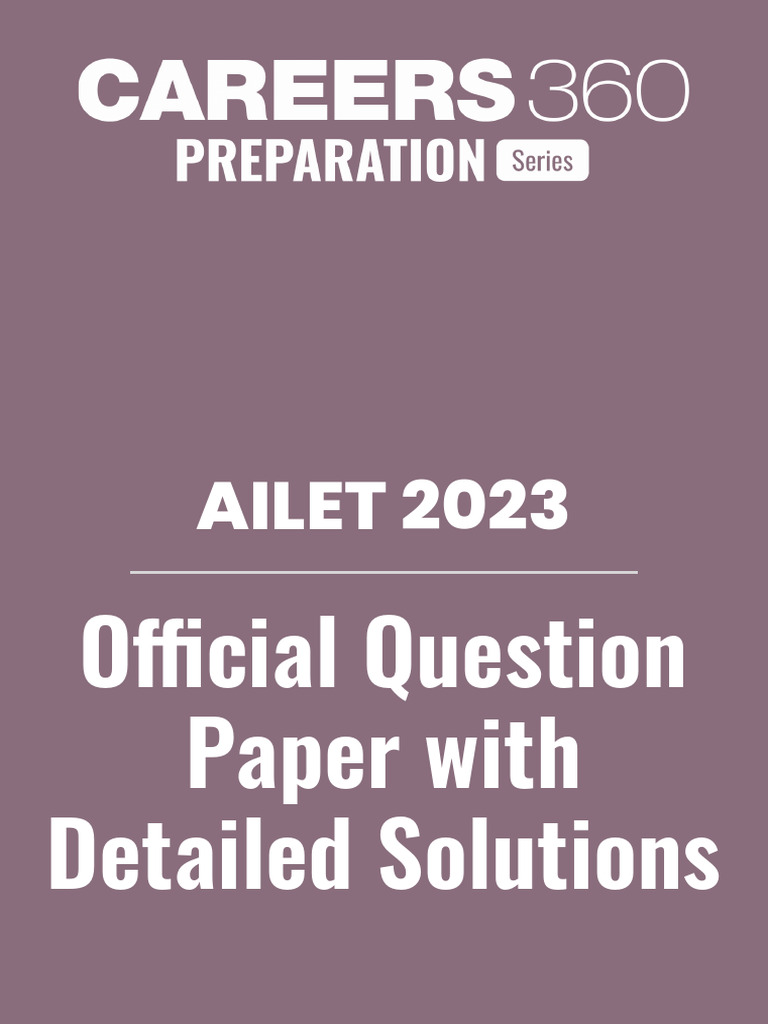 AILET 2023 BA LLB Question Paper With Answer Key and Detailed Solutions ...
