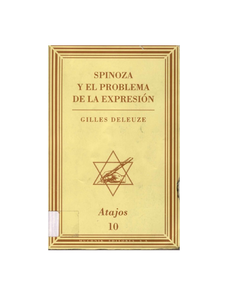 Deleuze Spinoza Y El Problema De La Expresi n Completo 