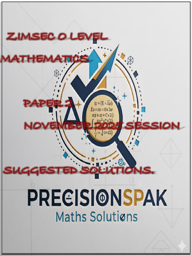 N2025 P2 MATHS O Level ZIMSEC Proposed MS (PrecisionSpak) | PDF | Chess ...