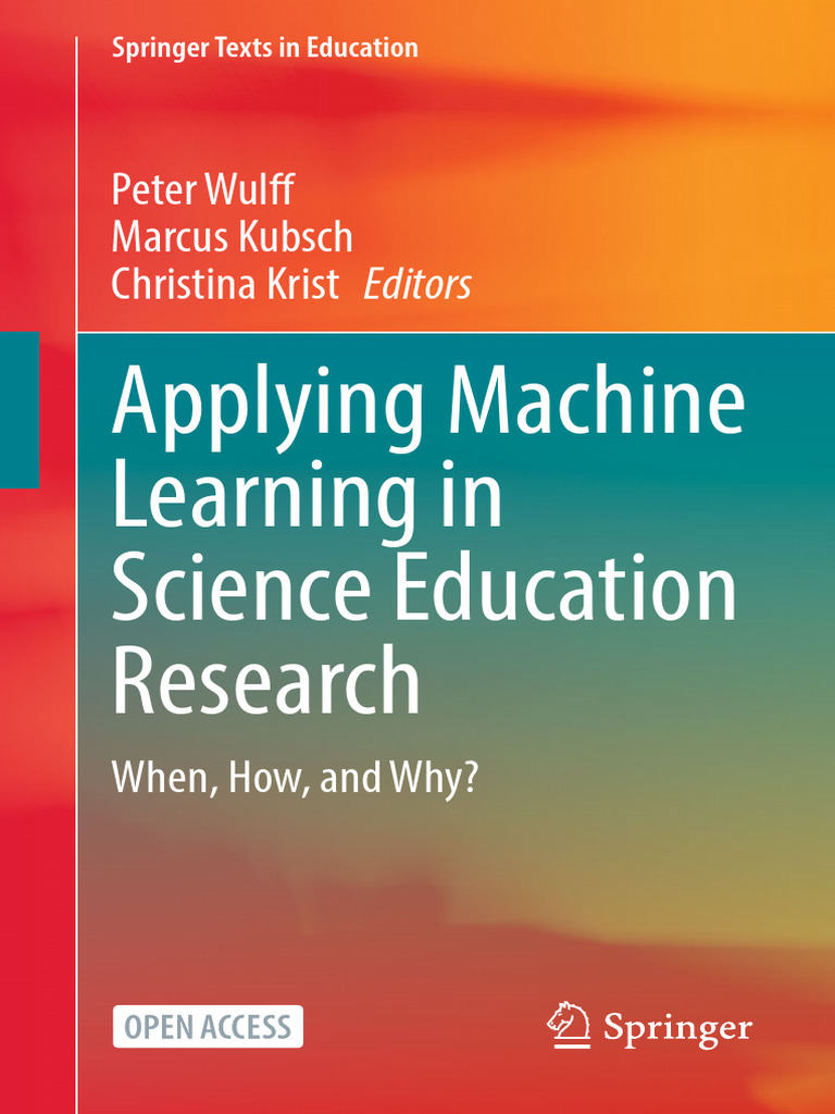 Applying Machine Learning in Science Education Research | PDF | Machine ...