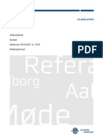 Aalborg Byråd Byrådet Mødet Den 30.04.2007, Kl. 15:00 Medborgerhuset