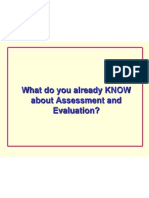 What Do You Already KNOW About Assessment and Evaluation?