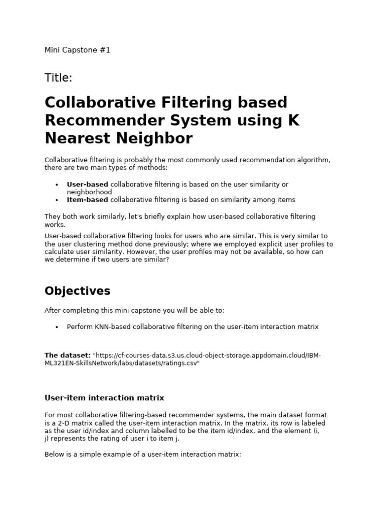 Collaborative Filtering Based Recommender System Using K Nearest ...