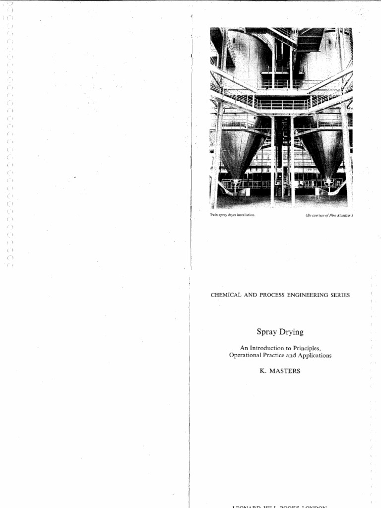 Spray Drying - An Introduction To Principles, Operational Practice and ...