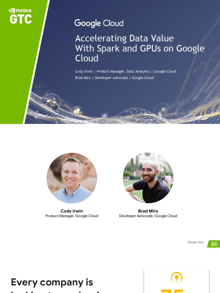 Accelerating Data Value With Spark and GPUs On Google Cloud (Presented ...