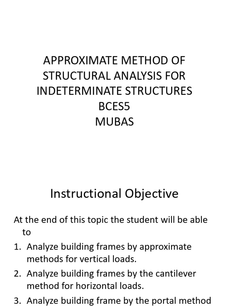 LECTURE 1 - Approximate Method of Structural Analysis For Indeterminate ...