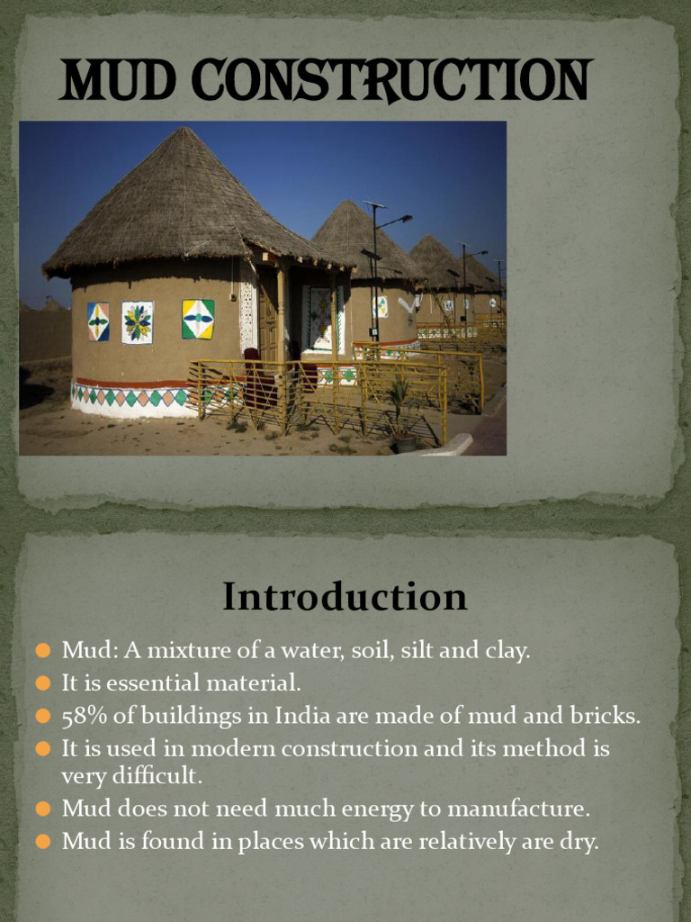 Mud Costruction Methods (Autosaved) | PDF