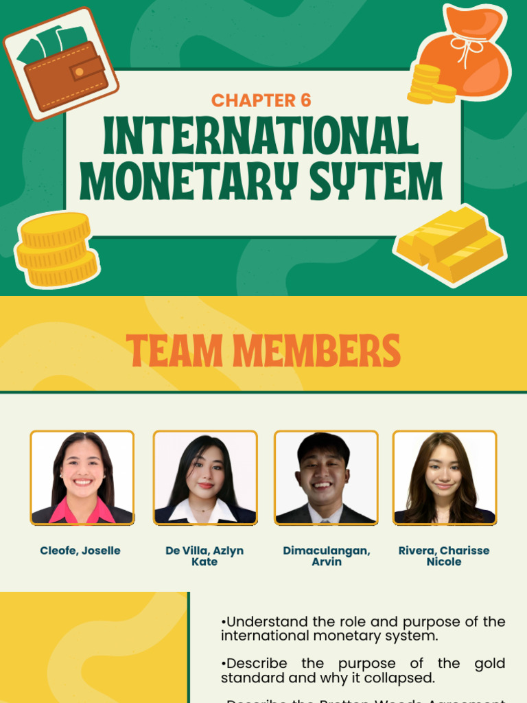 Chapter 6 International Monetary System | PDF | Bretton Woods System ...
