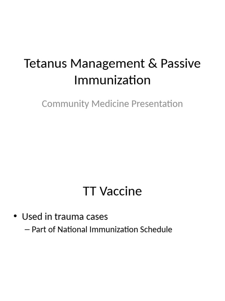 Tetanus Management Presentation | PDF